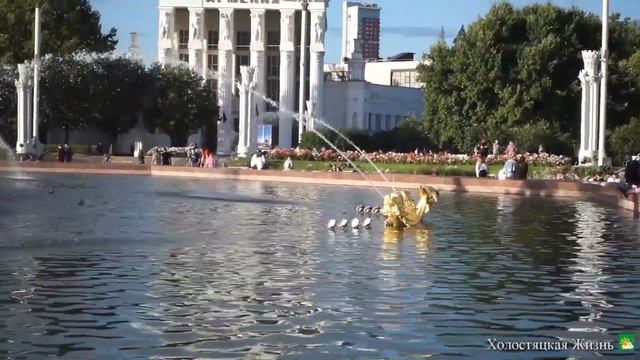 Фонтан Дружбы Народов СССР на ВДНХ Видео смотреть онлайн