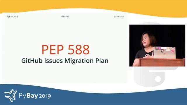 PEP 581 and PEP 588 Migrating CPython's Issue Tracker - Mariatta смотреть онлайн