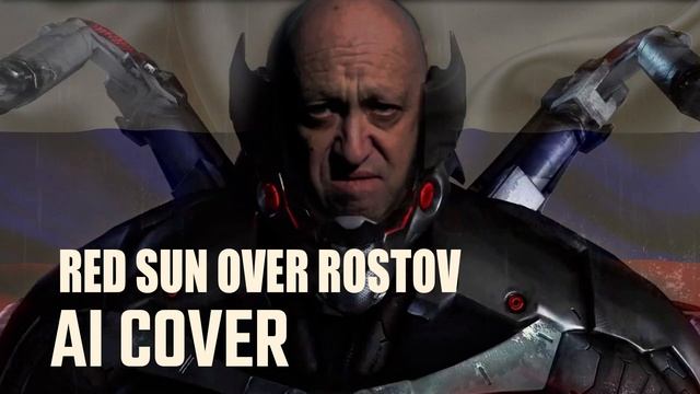Пригожин спел Red Sun Over Paradise (RUS AI COVER)#ai #aicover #wagner #prigozhin #ai #mgr смотреть онлайн