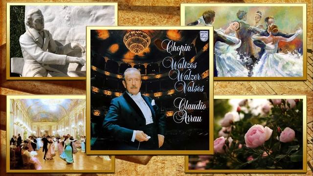 Claudio Arrau - Chopin: Valse No.13 in D flat, Op.70 no.3 смотреть онлайн