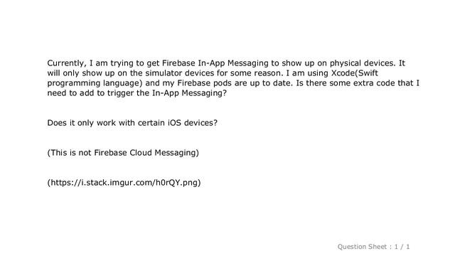 iOS : Why isn't Firebase In-App Messaging working on physical iOS device? смотреть онлайн