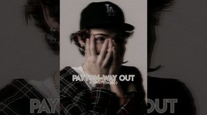 payton-way out(новая песня пэйтона)