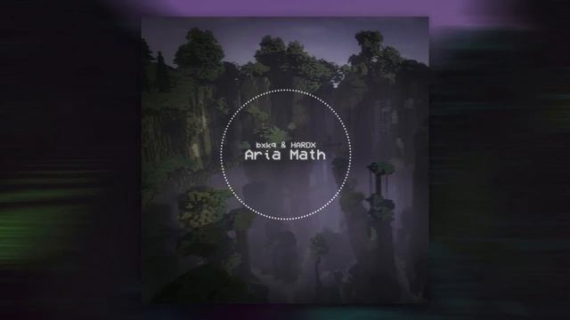 C418, bxkq & HARDX - Aria Math | 1 hour смотреть онлайн