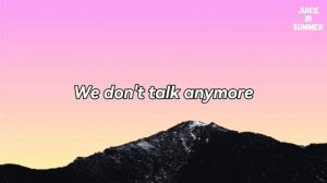 Charlie Puth & Selena Gomez - We Don't Talk Anymore (Lyrics)🎵