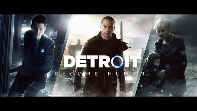 DETROIT BECOME HUMAN | OST | CONNOR смотреть онлайн