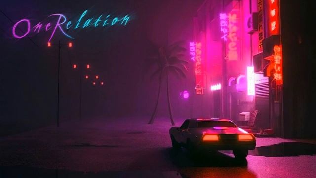 OneRelation - 'Night Drive' - (Retrowave / Synthwave music) смотреть онлайн
