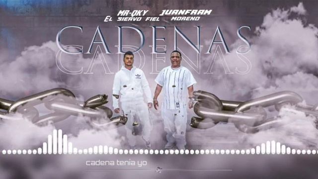 MRQKY El siervo fiel X JuanFram Moreno . CADENAS.. смотреть онлайн