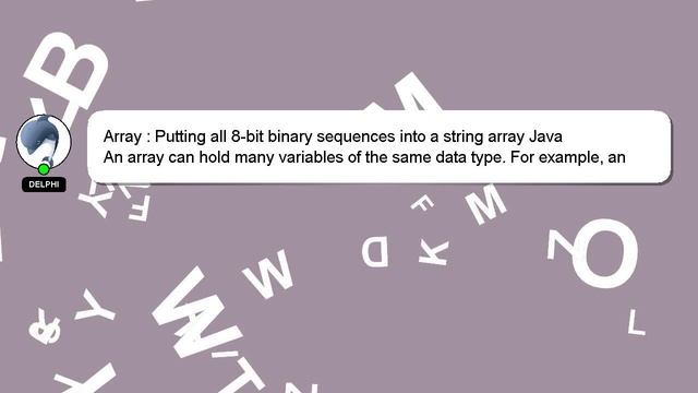 Array : Putting all 8-bit binary sequences into a string array Java смотреть онлайн