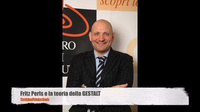 Fritz Perls e la teoria della GESTALT | Volersi bene n 329 смотреть онлайн