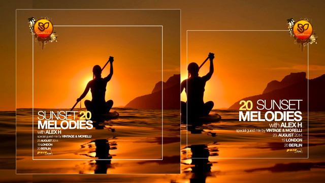 Sunset Melodies With Alex H 020 Special Guest Mix Vintage & Morelli August 23 2014 смотреть онлайн