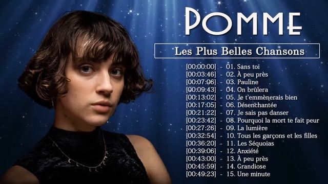 Pomme Greatest Hits Playlist 2021 - Pomme Best Of Album Pomme 07