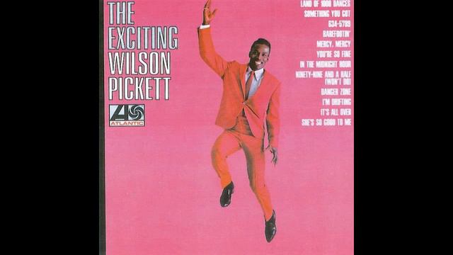 Wilson Pickett - Something You Got (1966) смотреть онлайн