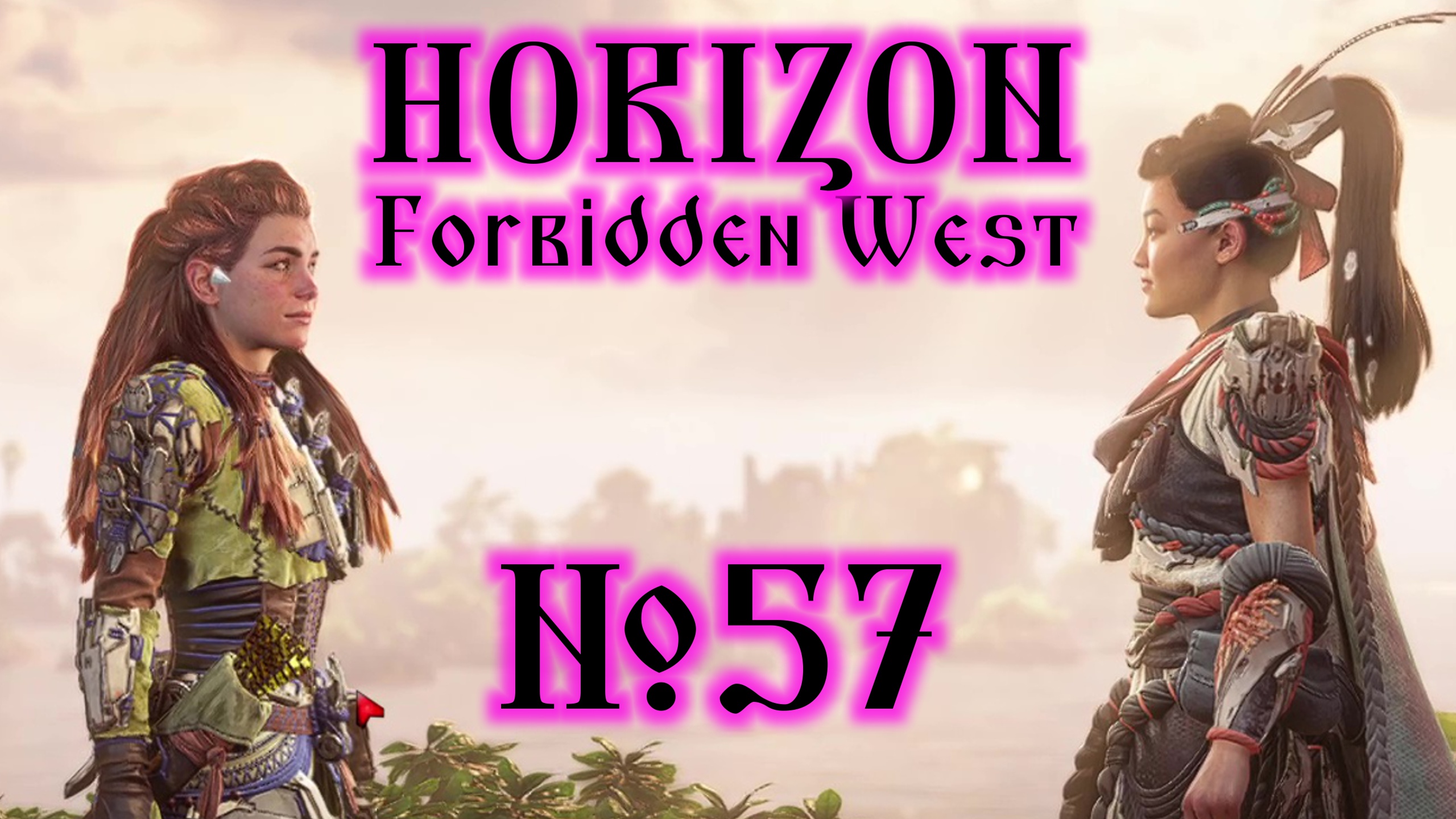 Horizon Forbidden West №57 Финальный Акт и Эпилог смотреть онлайн