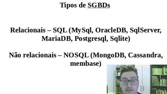 Aula 2 - Tipos de SGBDs - Relacionais e Não relacionais смотреть онлайн