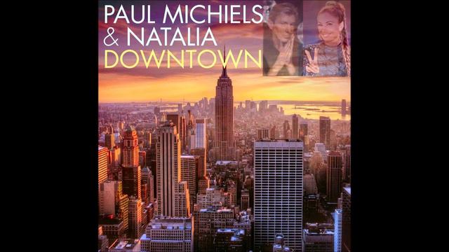Paul Michiels & Natalia Druyts Downtown смотреть онлайн