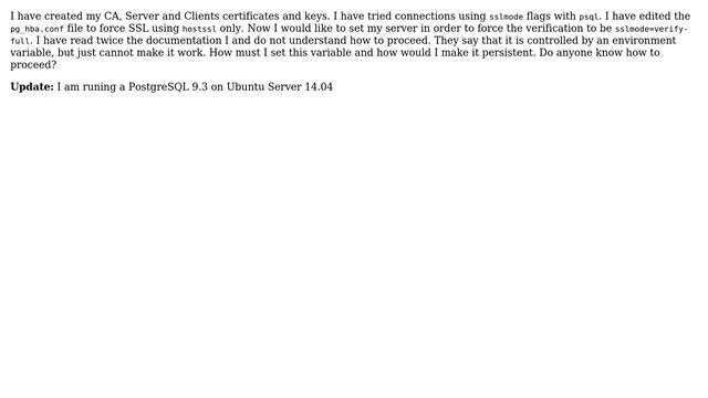 Databases: PostgreSQL force sslmode=verify-full смотреть онлайн