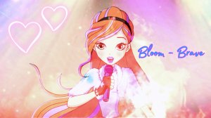 Bloom - Brave