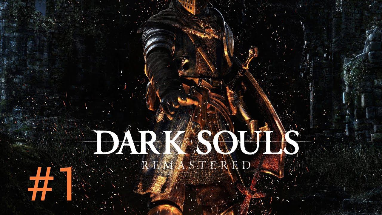 Dark Souls Remastered #1 2024