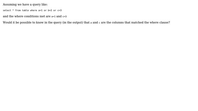 Postgres knowing which where column returned positive result смотреть онлайн