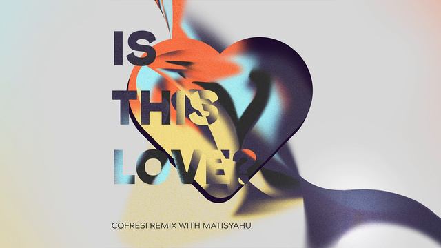 Matisyahu - Is This Love (Cofresi Remix) [Official Audio] смотреть онлайн