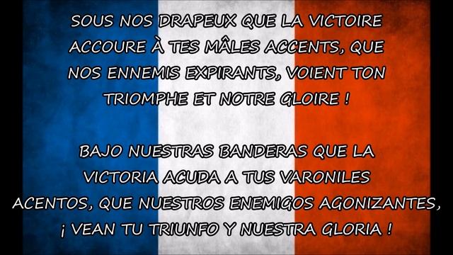 Himno de Francia - LA MARSELLESA (Letra en francés y en español) | LA MARSEILLAISE смотреть онлайн