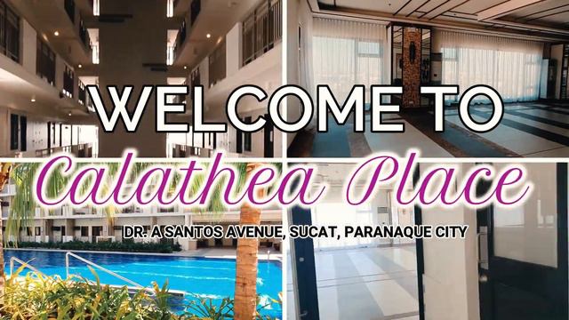 TOUR IN A RESORT-TYPE AMENITIES CONDO IN PARAÑAQUE CITY! THE CALATHEA PLACE - SUCAT, PARAÑAQUE смотреть онлайн