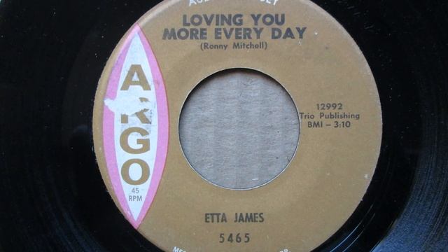*Etta James* | Loving You More Every Day | 1964 Funk/Soul 7" Vinyl Record смотреть онлайн