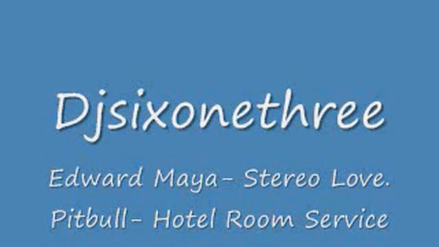 Edward Maya Stereo Love Pitbull Hotel Room Service смотреть онлайн