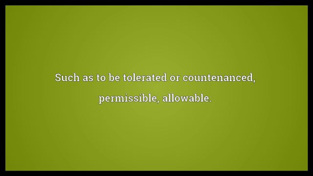 Tolerable Meaning