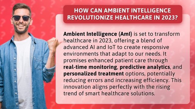 How Can Ambient Intelligence Revolutionize Healthcare in 2023? смотреть онлайн