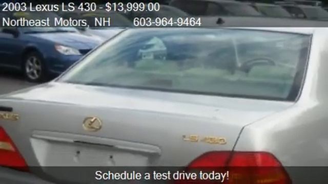 2003 Lexus LS 430 Sedan - for sale in North Hampton, NH 0386 смотреть онлайн