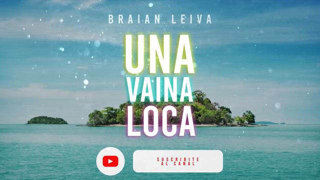 UNA VAINA LOCA (Remix) - Fuego, Manuel Turizo, Duki - Braian Leiva смотреть онлайн