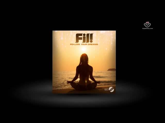 Fil! - Follow your dreams [National Sound Records] смотреть онлайн
