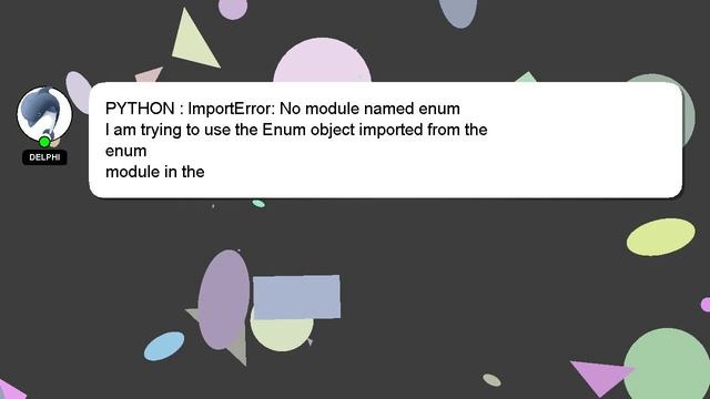 PYTHON : ImportError: No module named enum смотреть онлайн
