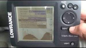 Как настроить эхолот LOWRANCE MARK 5 dsi (часть 2)