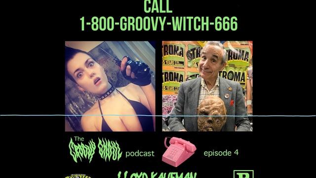 Groovy Ghoul. Ep 4. Lloyd Kaufman! смотреть онлайн