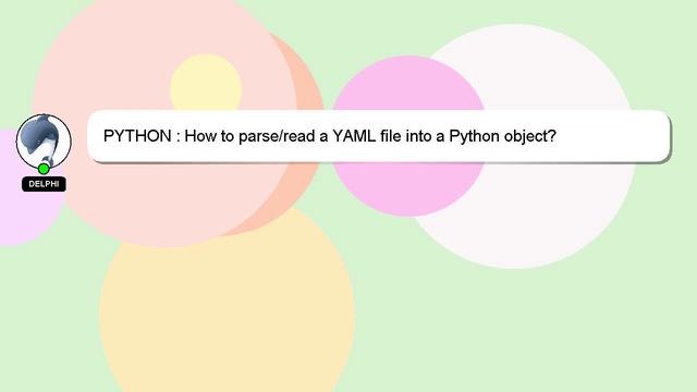 PYTHON : How to parse/read a YAML file into a Python object? смотреть онлайн