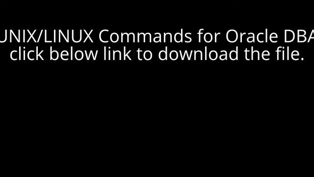 UNIX/LINUX Commands for Oracle DBA смотреть онлайн