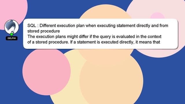 SQL : Different execution plan when executing statement directly and from stored procedure смотреть онлайн