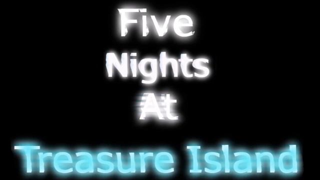 Five Nights At Treasure Island 2 music menu смотреть онлайн