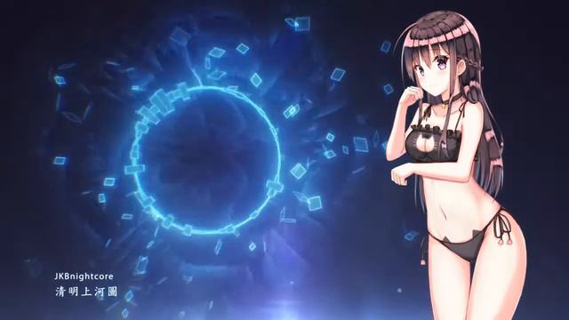 【JKBnightcore】清明上河圖（CH） 115%