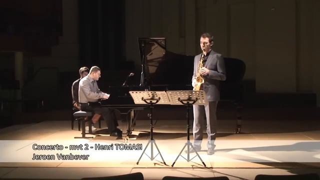 Jeroen Vanbever - Concerto for Alto Saxophone and Orchestra Mvt. II - H. Tomasi смотреть онлайн