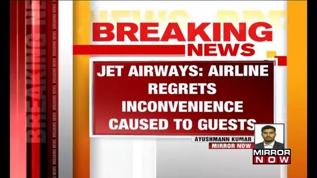 Jet Airways cancels major flights to Abu Dhabi смотреть онлайн