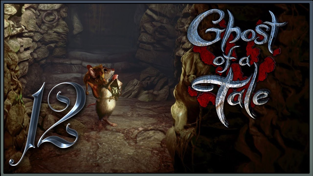 Ghost of a Tale ★ 12: Прошлое Силаса