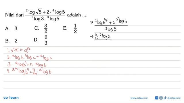 Nilai dari (2 log akar(5)+2.4 log 5)/ (2 log 3.3 log 5) adalah ... смотреть онлайн