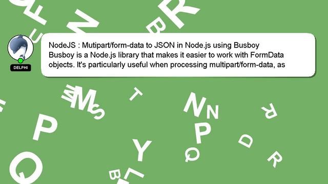 NodeJS : Mutipart/form-data to JSON in Node.js using Busboy смотреть онлайн