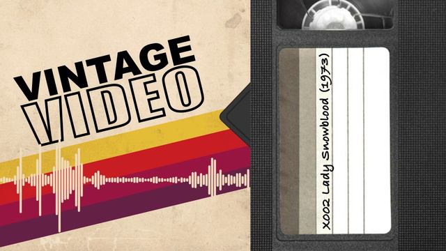 Vintage Video Podcast - X002 - Lady Snowblood (1973) смотреть онлайн