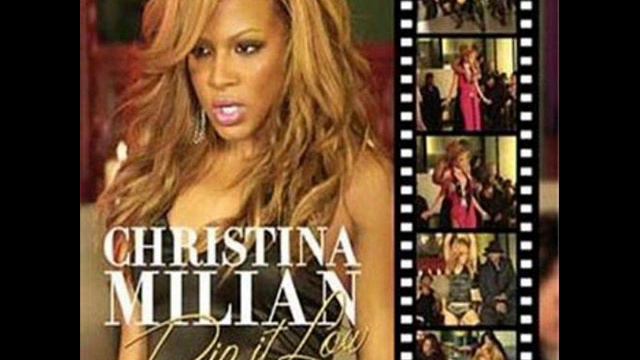 Christina Milian - Dip It Low (Full Intention Club Mix) смотреть онлайн