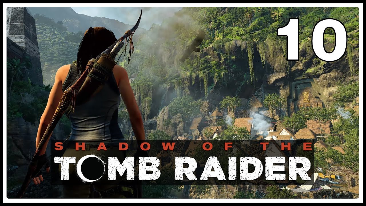 Shadow of the Tomb Raider ★ 10: Окрестности Пайтити [Максимальная сложность]
