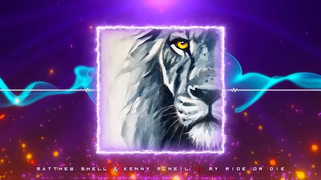 Matthew Shell & Kenny McNeil - My Ride or Die (Extended Version) [feat. Sami Turunen & Douglas Lira смотреть онлайн